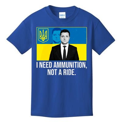 Ukraine President Volodymyr Zelensky I Need Ammunition Not A Ride Kids T-Shirt