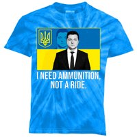 Ukraine President Volodymyr Zelensky I Need Ammunition Not A Ride Kids Tie-Dye T-Shirt