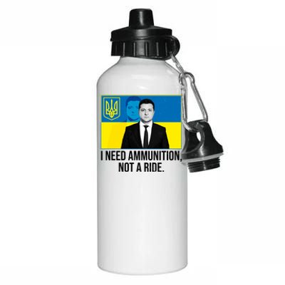 Ukraine President Volodymyr Zelensky I Need Ammunition Not A Ride Aluminum Water Bottle