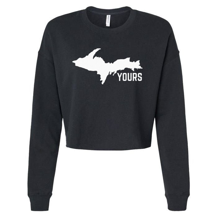 U P Yours Upper Peninsula Cropped Pullover Crew