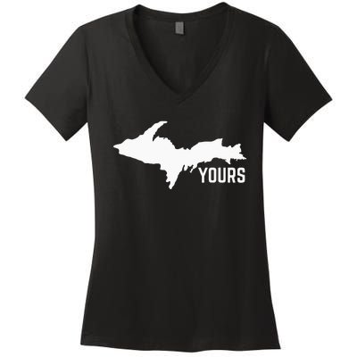 U P Yours Upper Peninsula Women's V-Neck T-Shirt