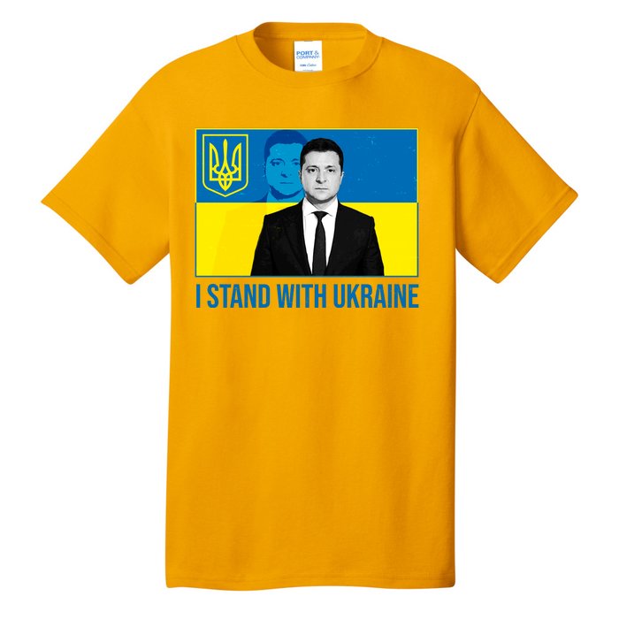 Ukrainian President Zelensky I Stand With Ukraine Tall T-Shirt