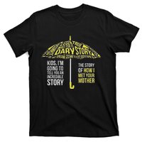 Umbrella Quote Collections How I Met Your Mother Classic T-Shirt