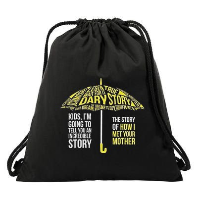 Umbrella Quote Collections How I Met Your Mother Classic Drawstring Bag