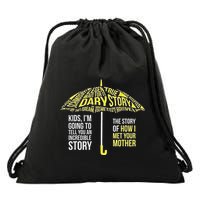 Umbrella Quote Collections How I Met Your Mother Classic Drawstring Bag