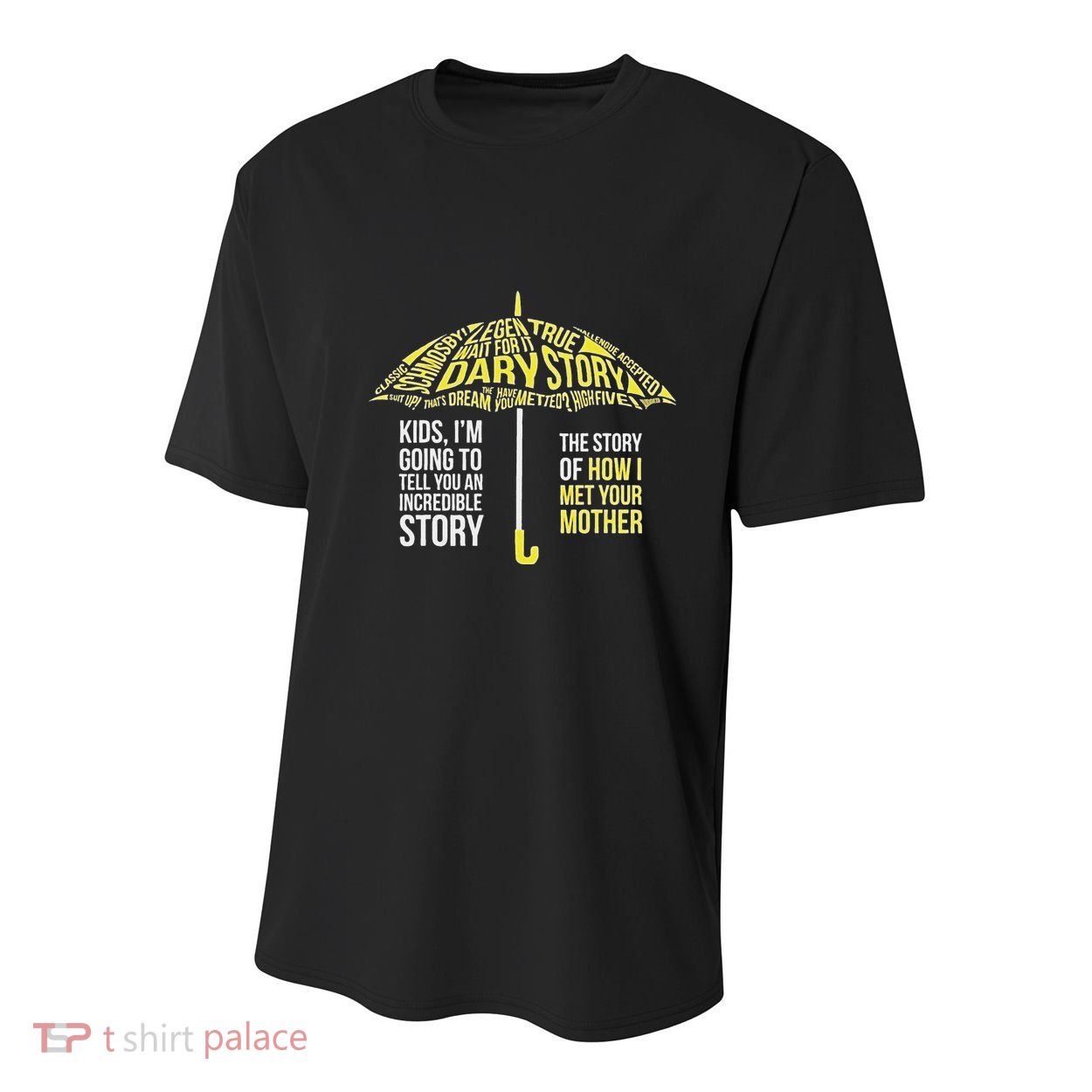 Umbrella Quote Collections How I Met Your Mother Classic Youth Performance Sprint T-Shirt