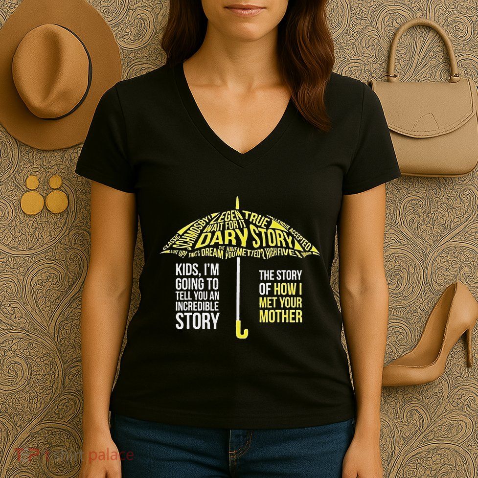 Umbrella Quote Collections How I Met Your Mother Classic Women's V-Neck T-Shirt