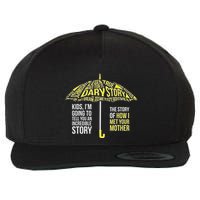 Umbrella Quote Collections How I Met Your Mother Classic Wool Snapback Cap