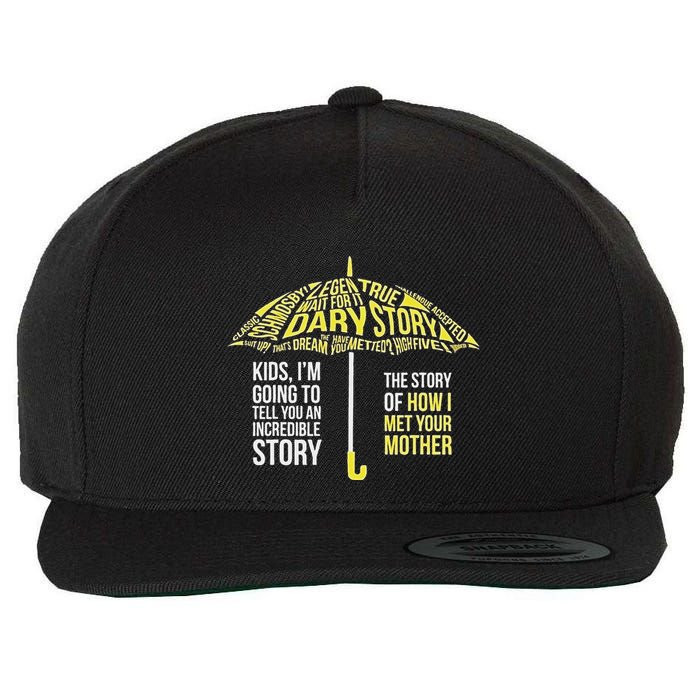 Umbrella Quote Collections How I Met Your Mother Classic Wool Snapback Cap