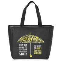 Umbrella Quote Collections How I Met Your Mother Classic Zip Tote Bag