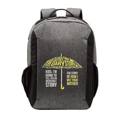 Umbrella Quote Collections How I Met Your Mother Classic Vector Backpack
