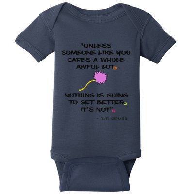 Unless Quote Earth Day Science March On Washington Baby Bodysuit