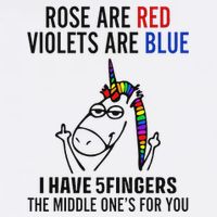 Unicorn Rose Are Red Violets Are Blue I Have 5 Fingers Mug