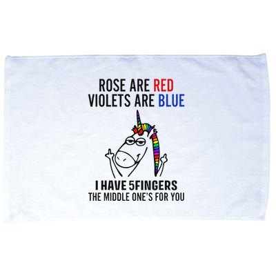 Unicorn Rose Are Red Violets Are Blue I Have 5 Fingers Microfiber Hand Towel