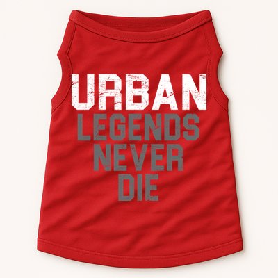 Urban Legends Never Die Ohio Doggie Tank