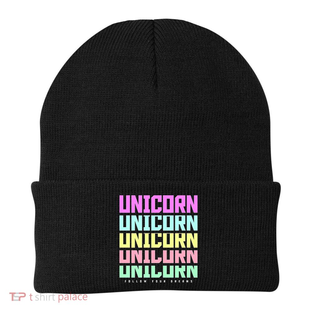 Unicorn Repeat Follow Your Dream Beanie