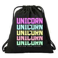 Unicorn Repeat Follow Your Dream Drawstring Bag