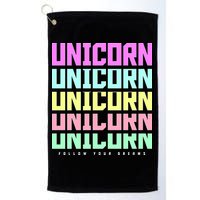 Unicorn Repeat Follow Your Dream Golf Towel