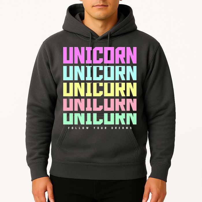 Unicorn Repeat Follow Your Dream Hoodie