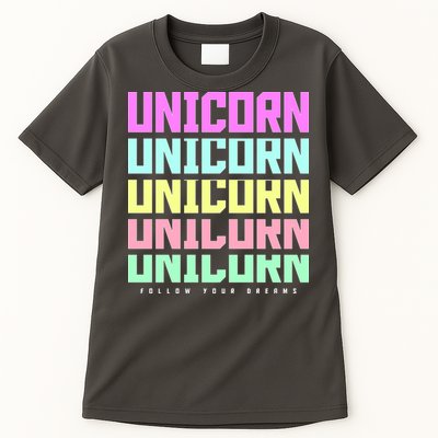 Unicorn Repeat Follow Your Dream Tall T-Shirt