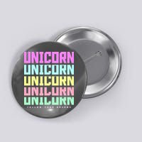 Unicorn Repeat Follow Your Dream Button