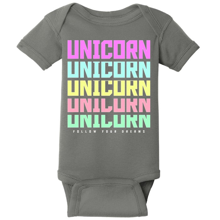 Unicorn Repeat Follow Your Dream Baby Bodysuit