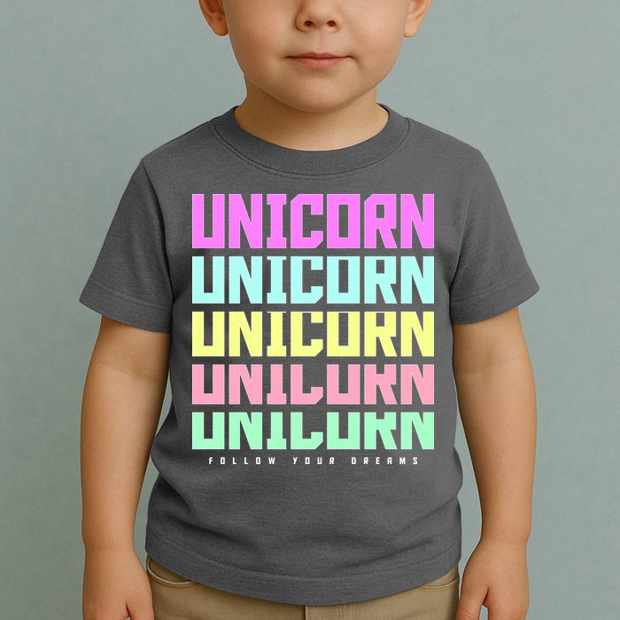 Unicorn Repeat Follow Your Dream Toddler T-Shirt