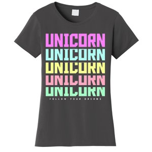 Unicorn Repeat Follow Your Dream Women's T-Shirt