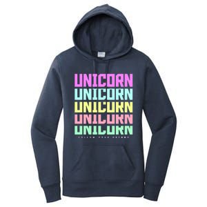 Unicorn Repeat Follow Your Dream Women's Pullover Hoodie