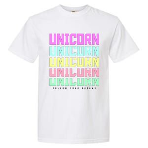 Unicorn Repeat Follow Your Dream Garment-Dyed Heavyweight T-Shirt