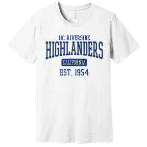 Uc Riverside Highlanders Est. Date Premium T-Shirt