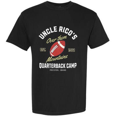 Uncle RicoS Over Them Mountains Quarterback Camp Garment-Dyed Heavyweight T-Shirt