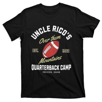 Uncle RicoS Over Them Mountains Quarterback Camp T-Shirt