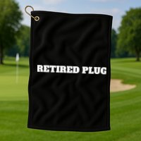 Unprofessional Retired Plug Golf Towel