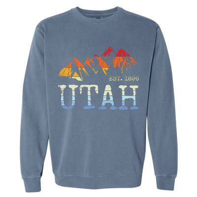 Utah Retro Sunset Vintage Mountain Home Est 1896 Cool Hiking Garment-Dyed Sweatshirt