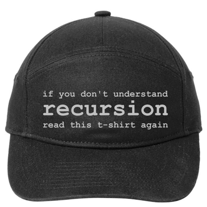 Understanding Recursion 7-Panel Snapback Hat
