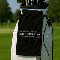 Understanding Recursion Golf Towel