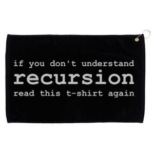 Understanding Recursion Grommeted Golf Towel