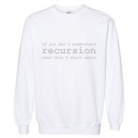 Understanding Recursion Garment-Dyed Sweatshirt