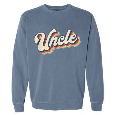 Uncle Retro Vintage Gift Uncle Garment-Dyed Sweatshirt
