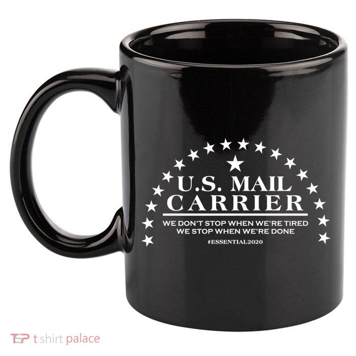 US Mail Carrier #Essential2020 11oz C Handle Ceramic Mug