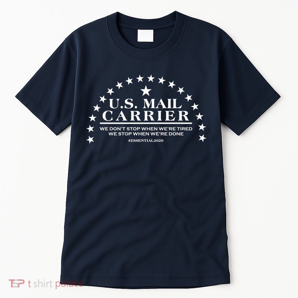 US Mail Carrier #Essential2020 Tall T-Shirt