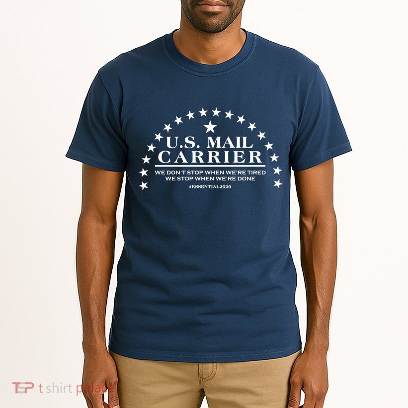 US Mail Carrier #Essential2020 Tall T-Shirt
