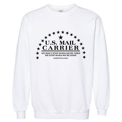 US Mail Carrier #Essential2020 Garment-Dyed Sweatshirt