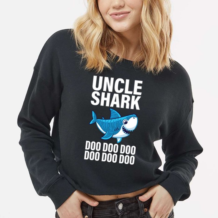 Uncle Shark Doo Doo Doo Matching Family Cropped Pullover Crew