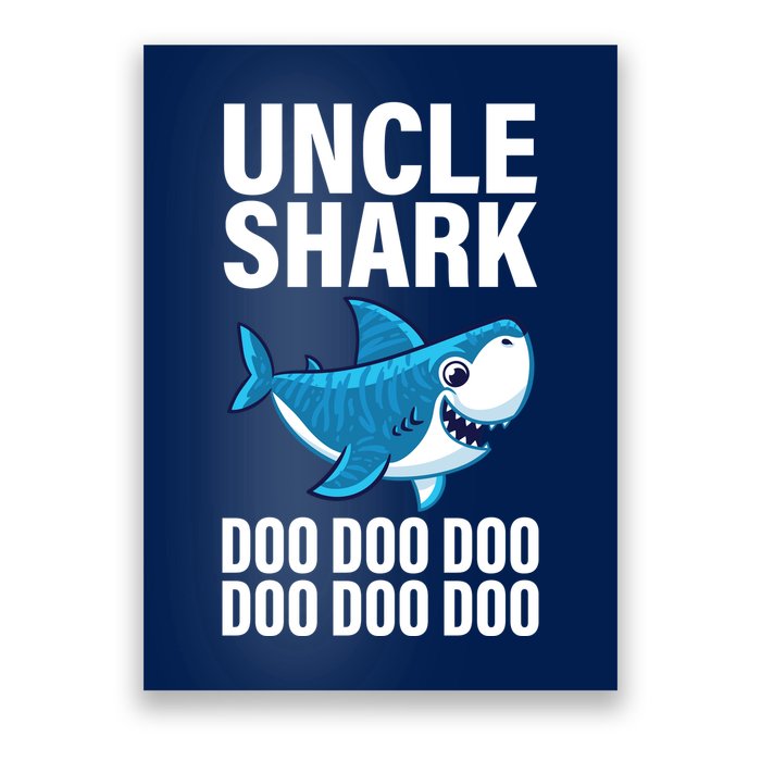 Uncle Shark Doo Doo Doo Matching Family Poster