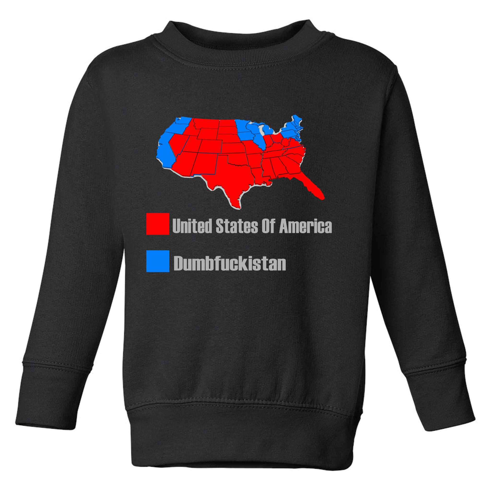 USA DUMBFUCKISTAN ELECTION MAP - Republicans Trump Toddler Sweatshirt