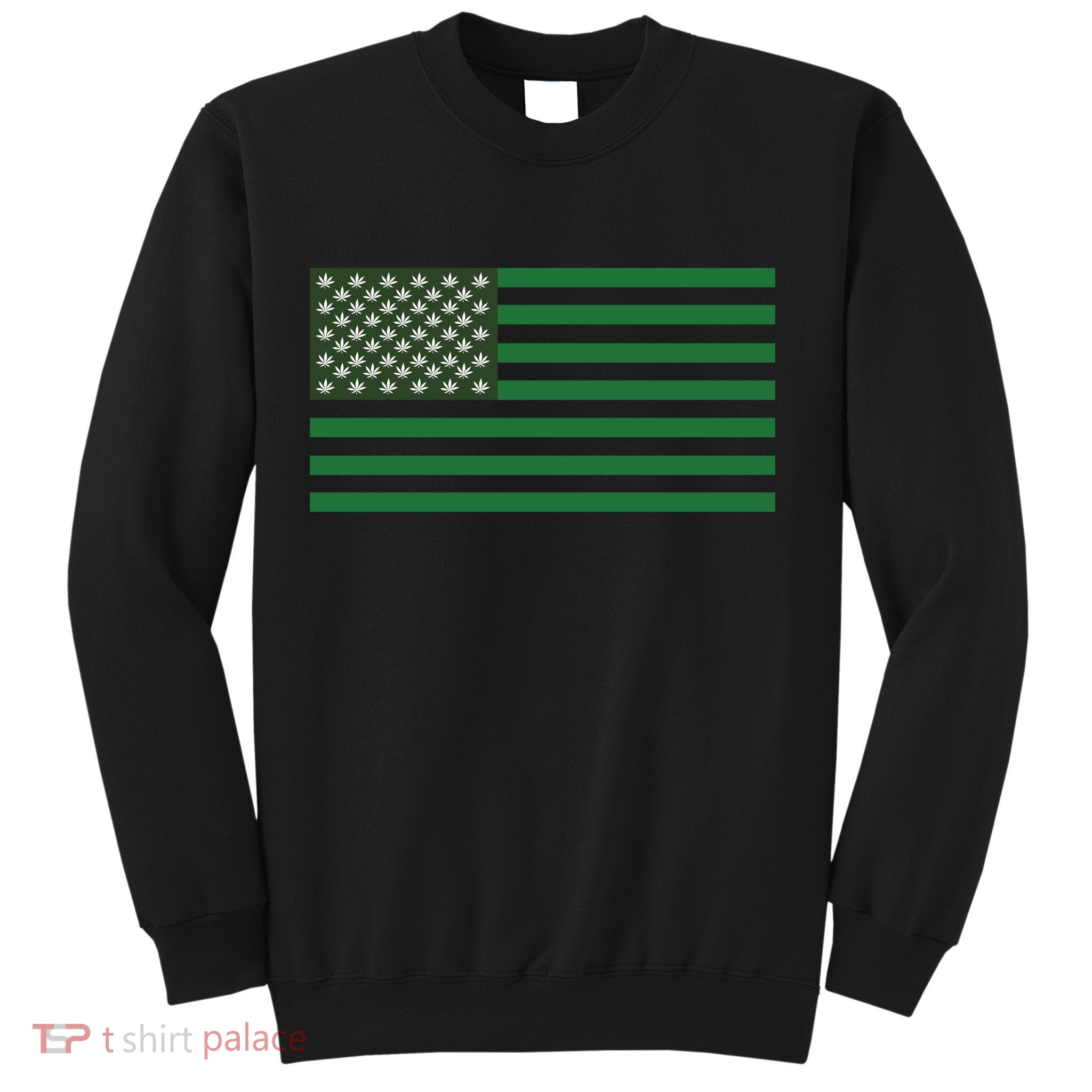 USA Flag Marijuana Cannabis Weed Styled Sweatshirt