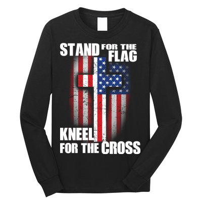 USA Patriotic Stand For The Flag Kneel For The Cross Long Sleeve Shirt