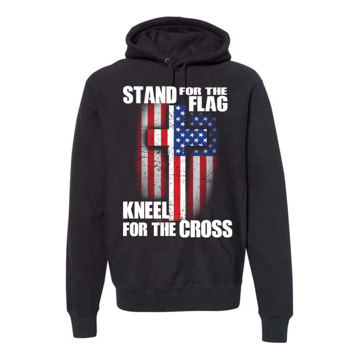 USA Patriotic Stand For The Flag Kneel For The Cross Premium Hoodie